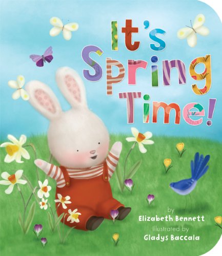 It's Spring Time! by Elizabeth Bennett