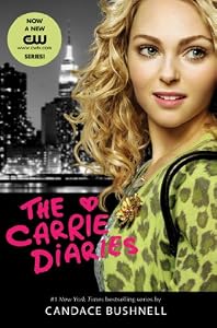 The Carrie Diaries TV Tie-in Edition