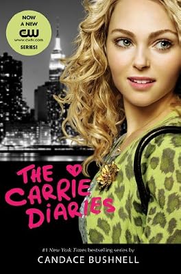 The Carrie Diaries TV Tie-in Edition