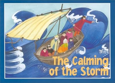 The Calming of the Storm (Open Your Eyes Collection)