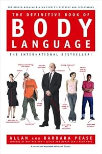 The Definitive Book of Body Language by Allan Pease