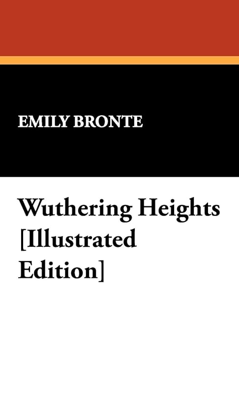 Wuthering Heights by Emily Bronte