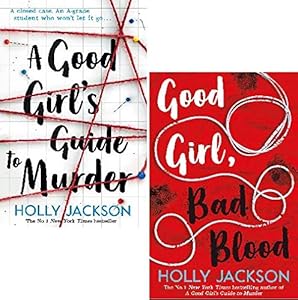 A Good Girl's Guide to Murder Series 2 Books Collection Set By Holly Jackson ( A Good Girl's Guide to Murder, Good Girl, Bad Blood)