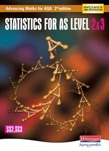 Statistics for AS Level 2: Advancing Maths for AQA by Roger Williamson