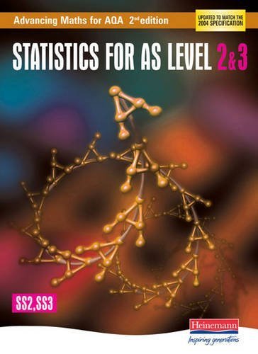Statistics for AS Level 2: Advancing Maths for AQA by Roger Williamson