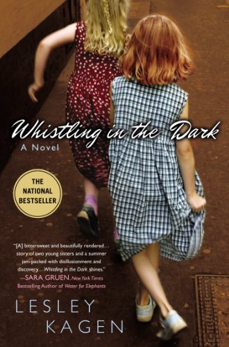 Whistling In the Dark by Lesley Kagen