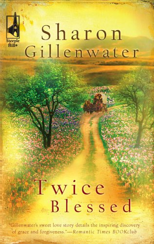 Twice Blessed by Sharon Gillenwater