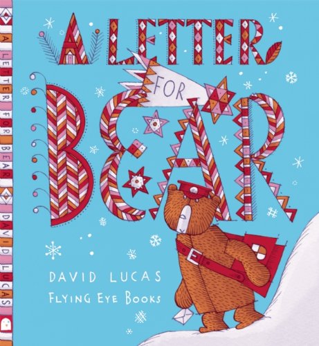 A Letter for Bear by David Lucas