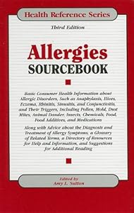 Allergies Sourcebook (Health Reference Series)
