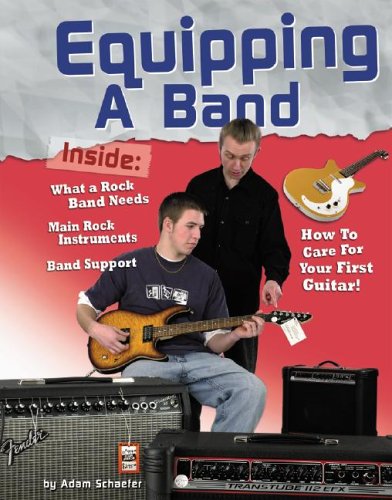 Equipping a Band (Rock Music Library) by A. R. Schaefer