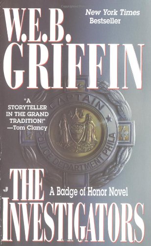 The Investigators by W  E  B Griffin