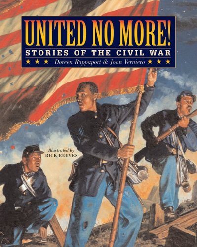 United No More!: Stories of the Civil War by Doreen Rappaport