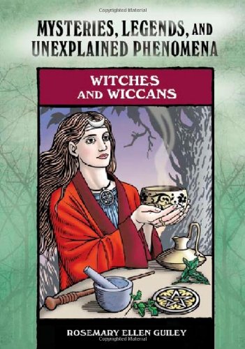 Witches and Wiccans by Rosemary Ellen Guiley