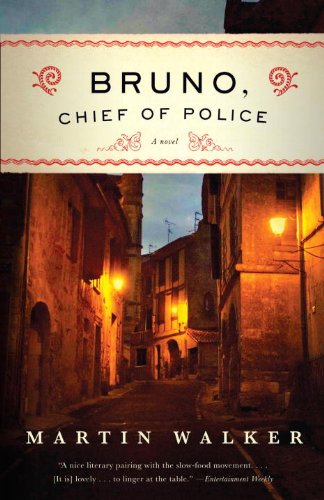 Bruno, Chief of Police: A Novel of the French Countryside by Martin Walker