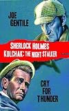 Sherlock Holmes & Kolchak the Night Stalker - Cry for Thunder