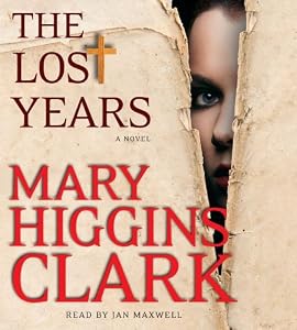The Lost Years: A Novel