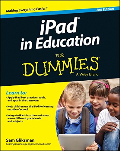iPad in Education For Dummies by Sam Gliksman