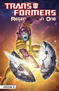 Transformers: Regeneration One Volume 3