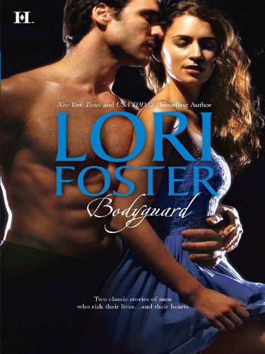 Bodyguard (Hqn) by Lori Foster