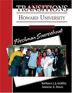 TRANSITIONS: HOWARD UNIVERSITY FRESHMAN SEMINAR