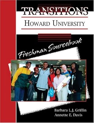 TRANSITIONS: HOWARD UNIVERSITY FRESHMAN SEMINAR