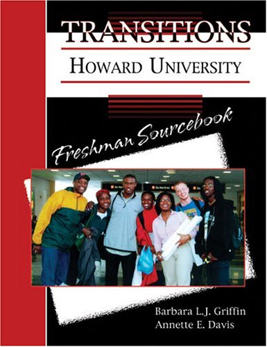 TRANSITIONS: HOWARD UNIVERSITY FRESHMAN SEMINAR by GRIFFIN