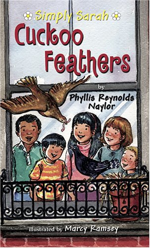 Cuckoo Feathers (Simply Sarah) by Phyllis Reynolds Naylor