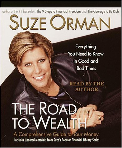 The Road to Wealth: A Comprehensive Guide to Your Money by Suze Orman