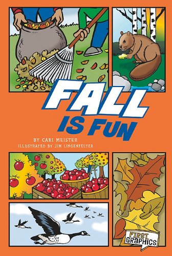Fall Is Fun by Cari Meister