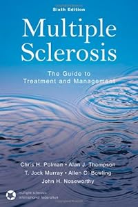 Multiple Sclerosis: The Guide to Treatment and Management
