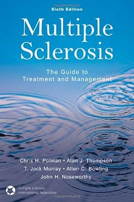 Multiple Sclerosis: The Guide to Treatment and Management
