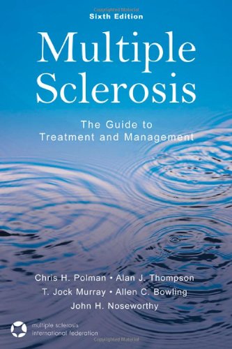 Multiple Sclerosis: The Guide to Treatment and Management by Allen C. Bowling MD  PhD