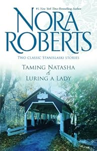 Taming Natasha &amp; Luring A Lady