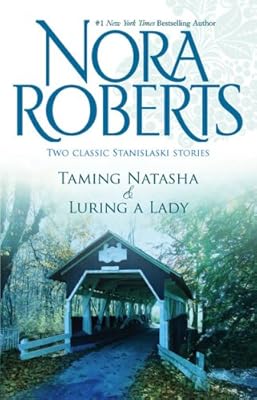 Taming Natasha &amp; Luring A Lady