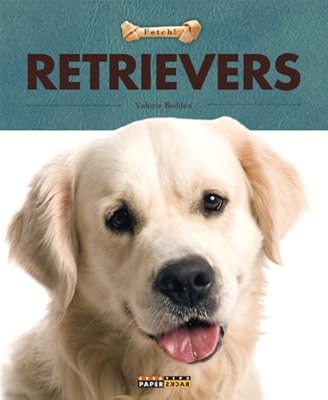 Fetch!: Retrievers