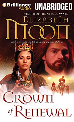 Crown of Renewal by Elizabeth Moon