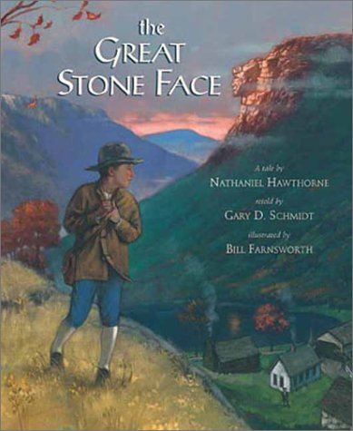 The Great Stone Face by Gary D Schmidt