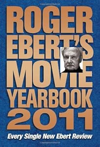 Roger Ebert's Movie Yearbook 2011