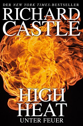 High Heat by Richard Castle