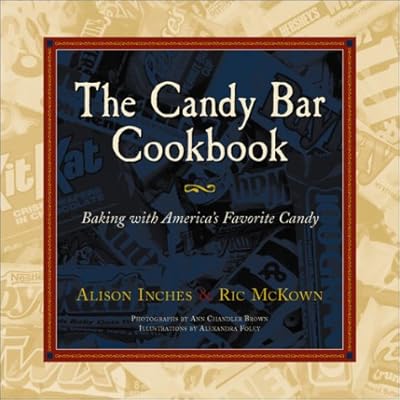 The Candy Bar Cookbook