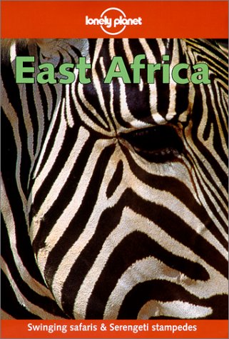 Lonely Planet East Africa, Fifth Edition by Hugh Finlay