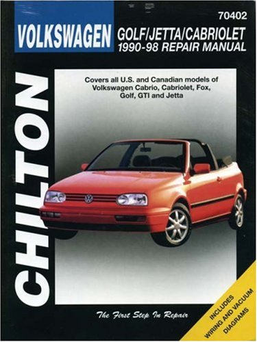 Volkswagen Golf, Jetta, and Cabriolet, 1990-98 (Chilton's Total Car Care Repair Manuals) by Chilton