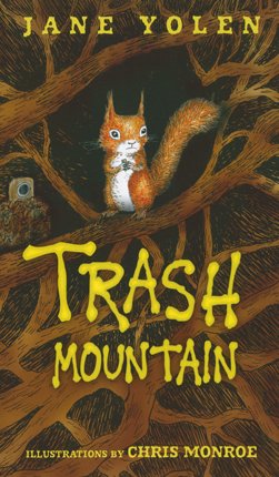 Trash Mountain by Jane Yolen