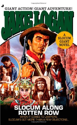 Slocum Along Rotten Row by Jake Logan