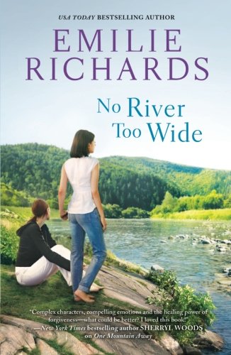 No River Too Wide by Emilie Richards