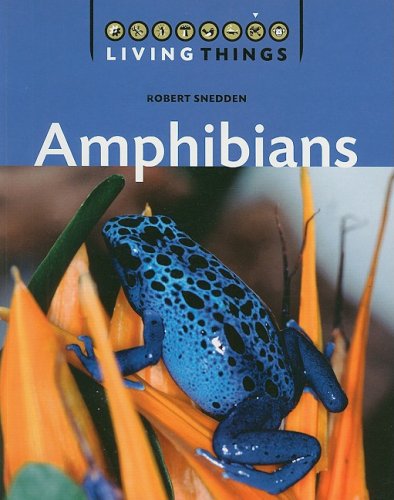 Amphibians by Robert Snedden