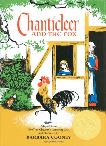 Chanticleer and the Fox by Geoffrey Chaucer