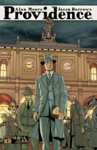 Providence, Act 1 by Alan Moore