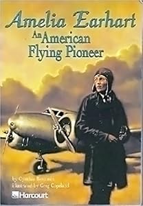 Amelia Earhart Below Level Grade 4: Harcourt School Publishers Trophies (Trophies 03)