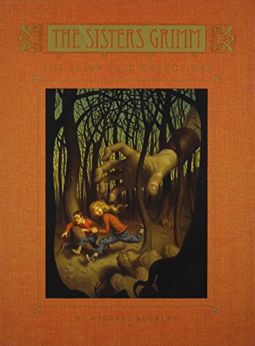 The sisters Grimm, book one by Michael Buckley